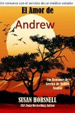 El amor de Andrew (Outback Australia Series Book 1, #1) (eBook, ePUB) El amor de Andrew (Outback Australia Series Book 1, #1) (eBook, ePUB)
