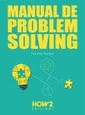 Manual de Problem Solving (eBook, ePUB)