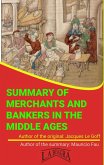 Summary Of "Merchants And Bankers In The Middle Ages" By Jacques Le Goff (UNIVERSITY SUMMARIES) (eBook, ePUB)