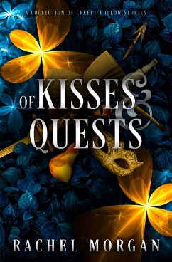 Of Kisses & Quests (eBook, ePUB) - Morgan, Rachel