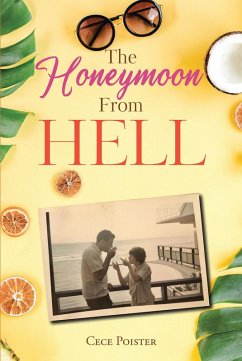Cover The Honeymoon from Hell (eBook, ePUB)