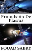Propulsión De Plasma (eBook, ePUB)