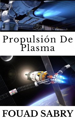 Propulsión De Plasma (eBook, ePUB) - Sabry, Fouad