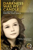 Darkness Was My Candle (eBook, ePUB)