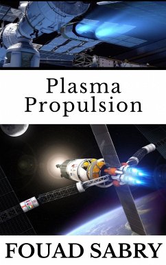 Plasma Propulsion (eBook, ePUB) - Sabry, Fouad