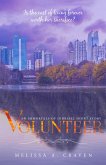 Volunteer (Immortals of Indriell) (eBook, ePUB) Volunteer (Immortals of Indriell) (eBook, ePUB)