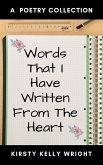 Words That I Have Written From the Heart (eBook, ePUB)