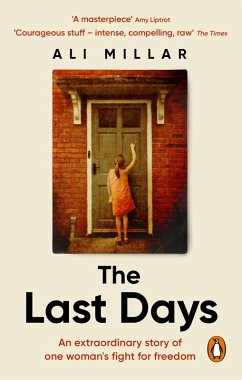 The Last Days (eBook, ePUB) - Millar, Ali The Last Days (eBook, ePUB) - Millar, Ali