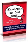 I Know English, But I Can't Speak (eBook, ePUB) I Know English, But I Can't Speak (eBook, ePUB)