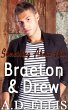 Braeton & Drew (Something About Him)... - Bild 1