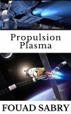Propulsion Plasma (eBook, ePUB)