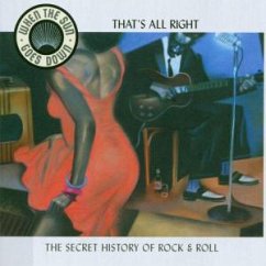 That's All Right - When the Sun goes down-That's all right (25 tracks)