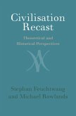 Civilisation Recast (eBook, ePUB) Civilisation Recast (eBook, ePUB)