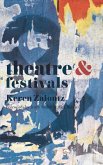 Theatre and Festivals (eBook, PDF)