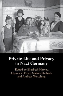 Private Life and Privacy in Nazi Germany (eBook, ePUB)