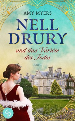 Nell Drury und das Varieté des Todes (eBook, ePUB) - Myers, Amy