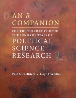 R Companion for the Third Edition of The Fundamentals of Political Science Research (eBook, ePUB) - Kellstedt, Paul M.