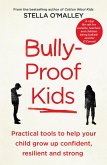 Bully-Proof Kids (eBook, ePUB)