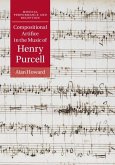 Compositional Artifice in the Music of Henry Purcell (eBook, ePUB)