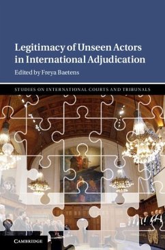Cover Legitimacy of Unseen Actors in International Adjudication (eBook, ePUB)
