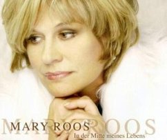In der Mitte meines Lebens - Mary Roos