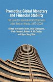 Promoting Global Monetary and Financial Stability (eBook, ePUB)