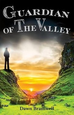 Guardian of the Valley (eBook, ePUB) - Bramwell, Dawn
