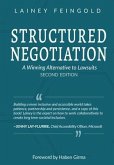 Structured Negotiation (eBook, ePUB)