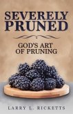 Severely Pruned (eBook, ePUB)