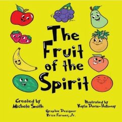 The Fruit of the Spirit (eBook, ePUB) - Smith, Michele