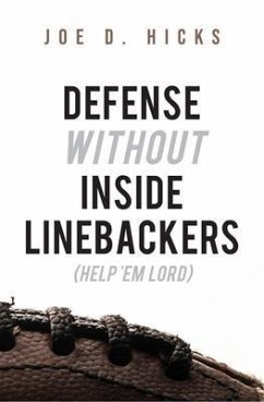Cover Defense Without Inside Linebackers (eBook, ePUB)