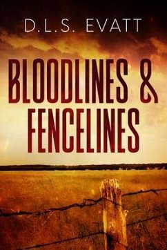 Bloodlines & Fencelines (eBook, ePUB) - Evatt, Dls