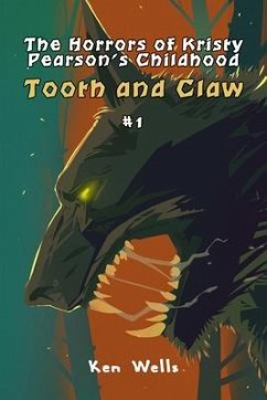 Tooth and Claw (eBook, ePUB) - Wells, Ken