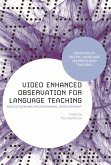 Video Enhanced Observation for Language Teaching (eBook, ePUB)