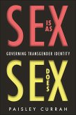 Sex Is as Sex Does (eBook, ePUB)
