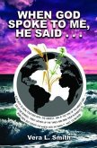 When God Spoke to Me, He Said... (eBook, ePUB)