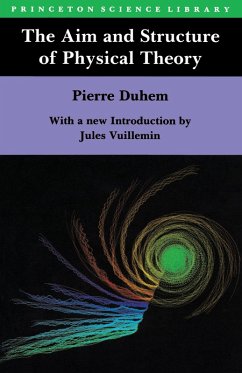 The Aim and Structure of Physical Theory (eBook, ePUB) - Duhem, Pierre Maurice Marie