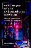 Get the Job in the Entertainment Industry (eBook, ePUB)
