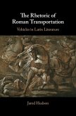 Rhetoric of Roman Transportation (eBook, ePUB)