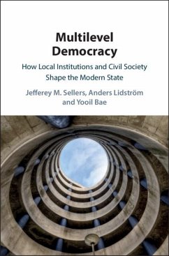 Multilevel Democracy (eBook, ePUB) - Sellers, Jefferey M.