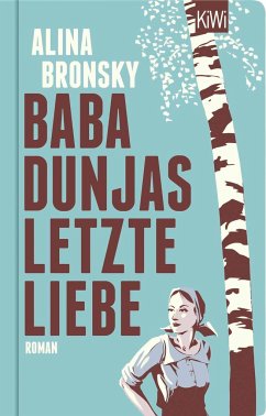 Baba Dunjas letzte Liebe (Mängelexemplar) - Bronsky, Alina