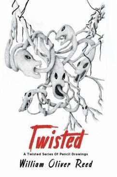 Twisted (eBook, ePUB) - Reed, William Oliver