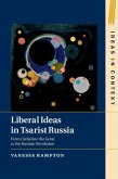 Liberal Ideas in Tsarist Russia (eBook, ePUB)