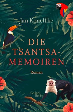 Die Tsantsa-Memoiren  - Koneffke, Jan