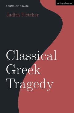 Classical Greek Tragedy (eBook, ePUB) - Fletcher, Judith