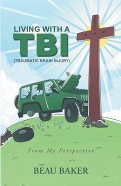 Cover Living with A TBI (Traumatic Brain Injury) (eBook, ePUB)