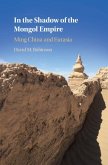 In the Shadow of the Mongol Empire (eBook, ePUB)