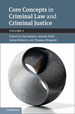 Core Concepts in Criminal Law and Criminal Justice: Volume 1, Anglo-German Dialogues (eBook, ePUB)