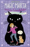 Magic Marta und der Wunderkater - Katzenkonzert / Magic Marta Bd.2 (Mängelexemplar)