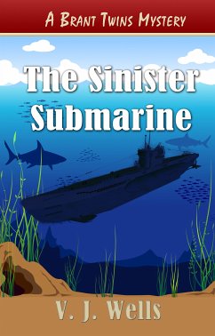 The Sinister Submarine (eBook, ePUB) - Wells, V J